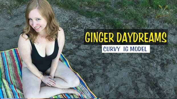 Ginger Daydreams